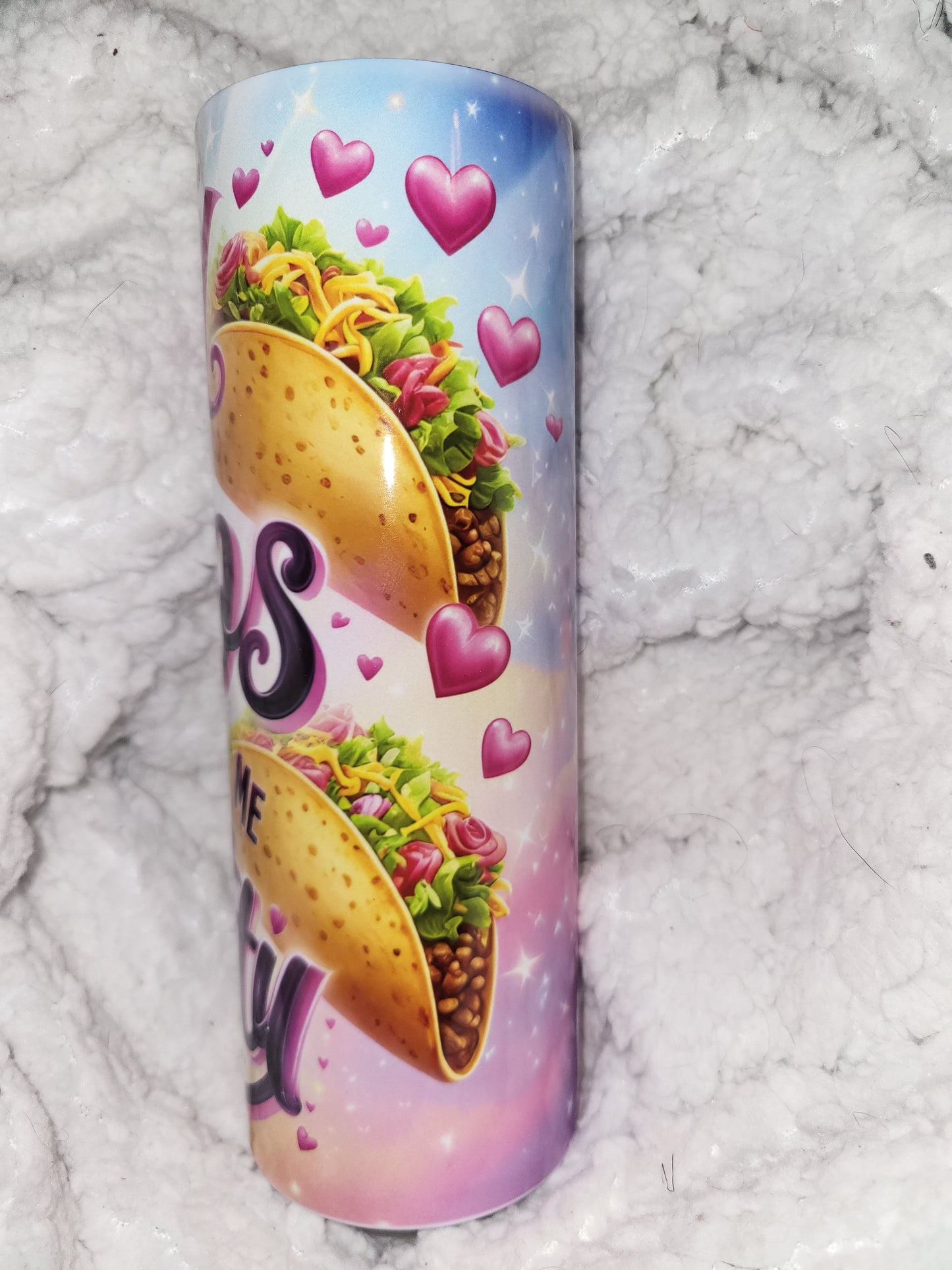 Feed Me Tacos Sublimation Tumbler