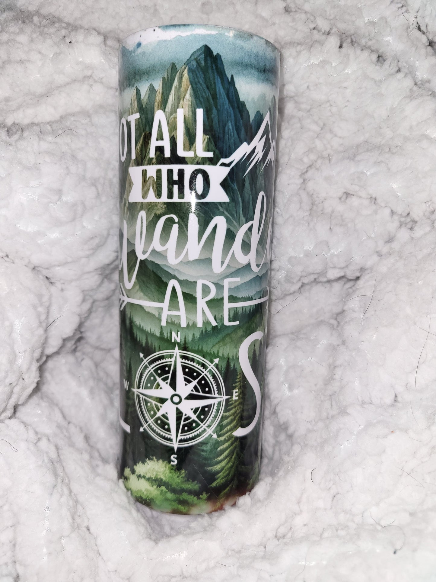 Not All Who Wander are Lost Sublimation Tumbler